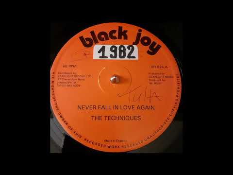 THE TECHNIQUES - Never Fall In Love Again EXTENDED 1982