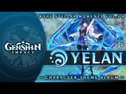 Graceful Dexterity — Yelan's Theme | Genshin Impact OST: The Stellar Moments Vol. 3