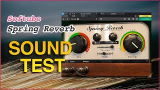 Video thumbnail for Softube Spring Reverb Sound check by 誰得ギターDTMプラグインch