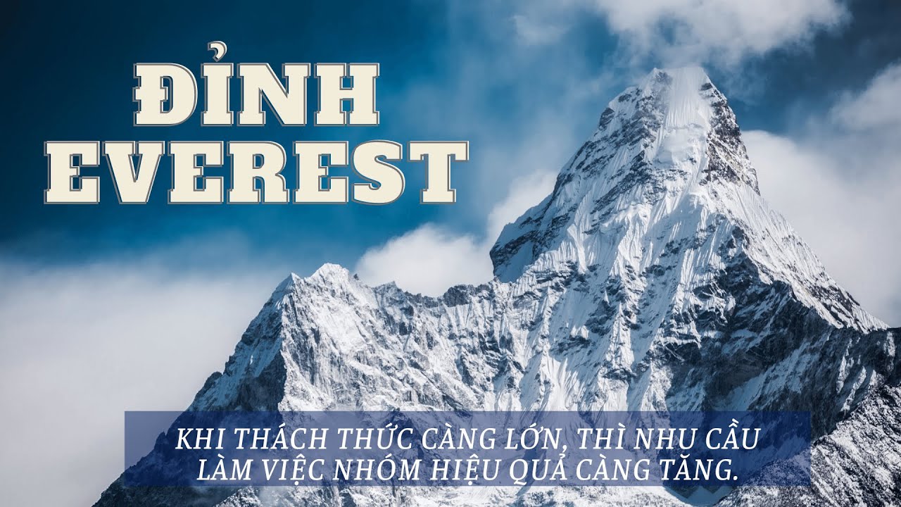 Nguyên tắc 4:  ĐỈNH EVEREST