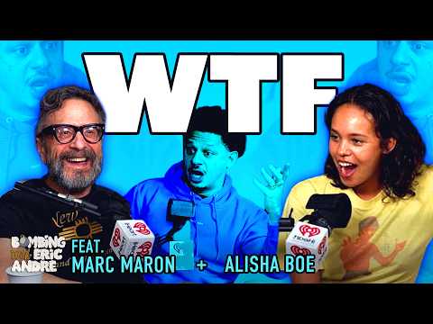 Alisha Boe, Marc Maron, David Gborie, Nick Rutherford & Maylee Todd | Bombing with Eric Andre