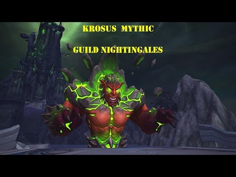 Nighthold - Mythic 05 - Nightingales vs Krosus- Hunter POV