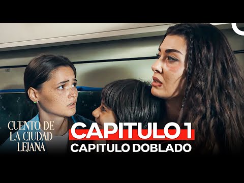 Cuento De La Ciudad Lejana Capitulo 1 (Doblado en Español)
