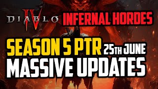 Diablo IV Season 5 PTR Massive Updates with NEW Infernal Hordes