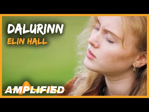 Elín Hall - Dalurinn (Original Song) | Amplified