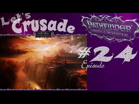 Die geteilte Stadt  + Kaylessa Ep.24 Let's play Wrath Righteous (Pathfinder)[deutsch|gameplay]