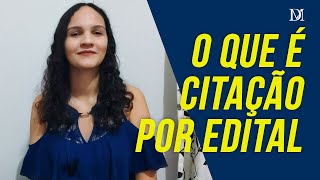 Citação Por Edital | Duarte Moral Advogados