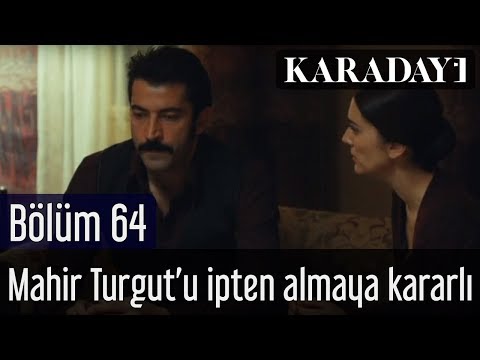 Karadayı 64.Bölüm - Mahir, Turgut'u ipten almaya kararlıdır