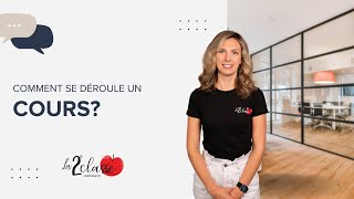 La 2e Classe - Comment se déroule un cours ?
