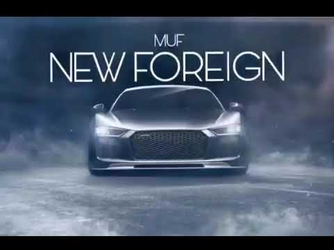 Muf - New Foreign