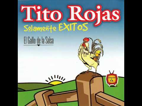 Tito Rojas- ahora contigo.