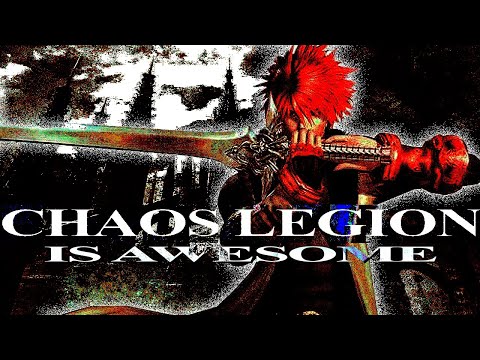 The Chaos Legion Review // IT'S IMMACULATE
