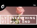 Lyvi ft. Sigrid Spångberg - Everything Must End