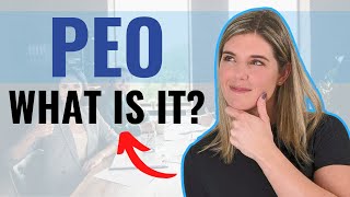What is a PEO? A CFO explains the features and benefits
