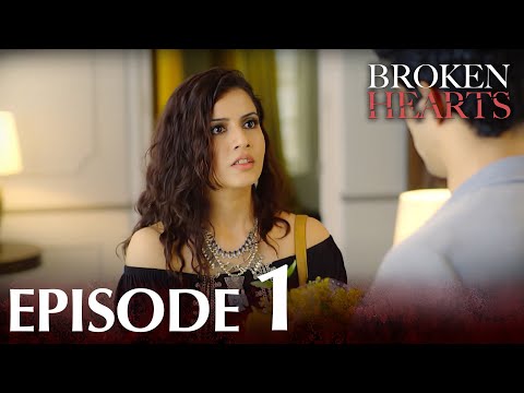 Broken Hearts (Forbidden Love) | Episode 1