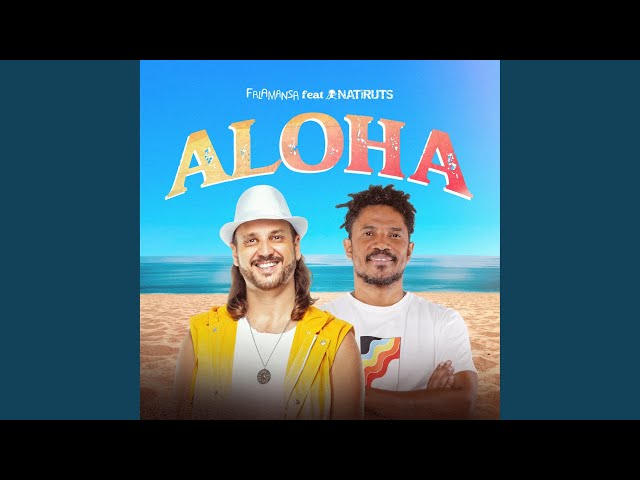 Aloha  (Com Natiruts)