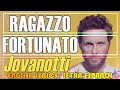 RAGAZZO FORTUNATO - Jovanotti 1992 (Letra Español, English Lyrics, Testo italiano)