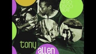 PREVIEW: Tony Allen - Afro Disco Beat