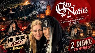 2 DIENOS „GOTŲ NAKTYJE 2026“ // KARSTAI IR APSEMTAS VIENUOLYNAS?! // JUMBO VLOGAS