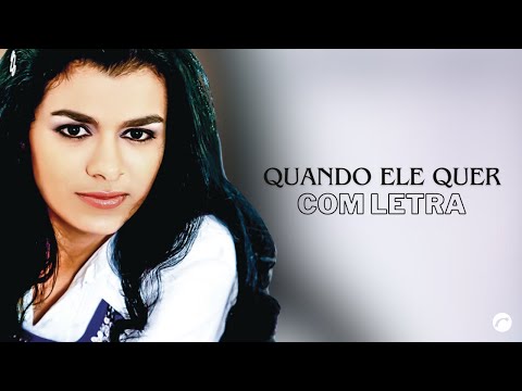 Quando Ele Quer - Damares