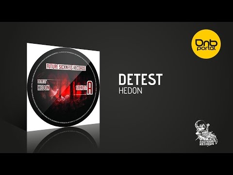 Detest - Hedon [Future Sickness Records]