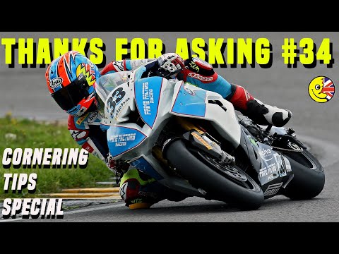 Thanks for asking: Motorcycle Cornering Tips Special