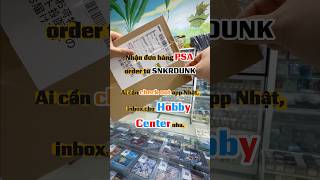 Unbox vài đơn đặt từ SNKRDUNK bên Nhật xem có gì cùng Hobby Center nha mọi người!