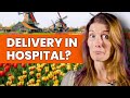 Giving Birth In The Netherlands EXPLAINED
