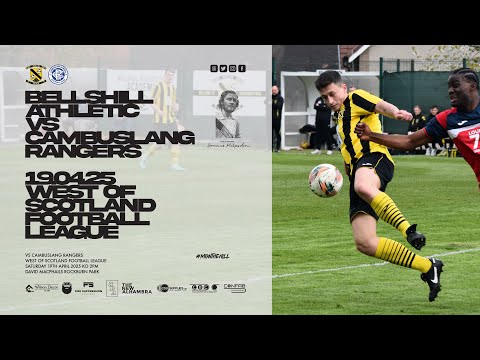 Bellshill Athletic 3 Cambuslang Rangers 0 Highlights 19/04/25