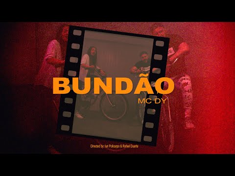MC DY - Bundão