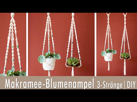 Makramee-Blumenampel mit 3 Strängen | 70cm lang | DIY Anleitung