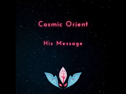 His Message (feat.  M. Gandhi) - Cosmic Orient