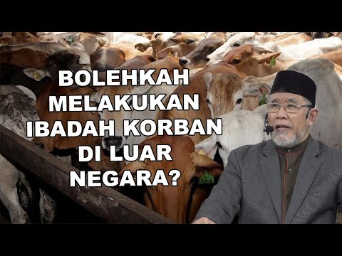 Bolehkah Melakukan Ibadah Korban di Luar Negara? | Dato' Dr. Danial Zainal Abidin