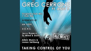 Taking Control of You (Original Club Mix) (feat. Andy P)