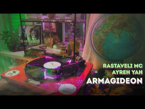 Rastaveli MC, Aryeh Yah - ARMAGIDEON (official audio)