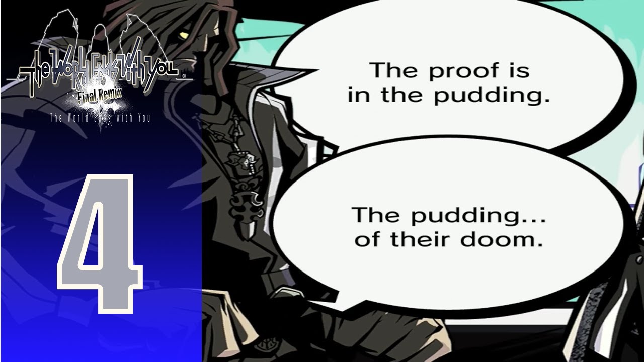 THE PUDDING OF YOUR DOOM - The World Ends With You: Final Remix - Episode 4
