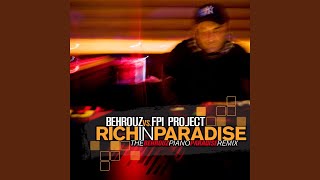 Rich In Paradise (Piano Paradise Remix)