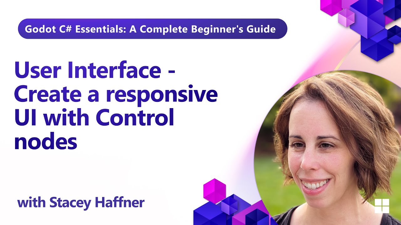 User Interface - Create a responsive UI with Control nodes (Part 9 of 9)