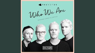Who We Are