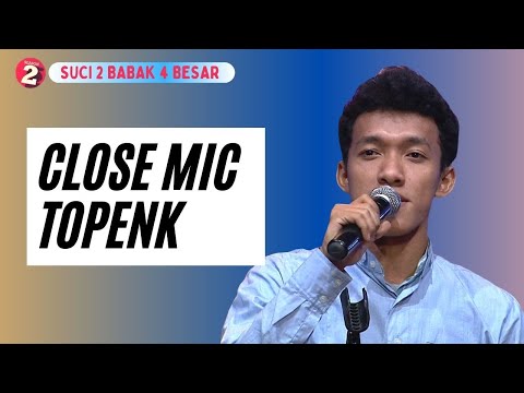 Momen Close Mic Topenk: Stand Up Comedy Ini Luar Biasa - SUCI 2