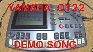 Video thumbnail for YAMAHA Music Sequencer QY22 DEMO SONG by 四畳半RC