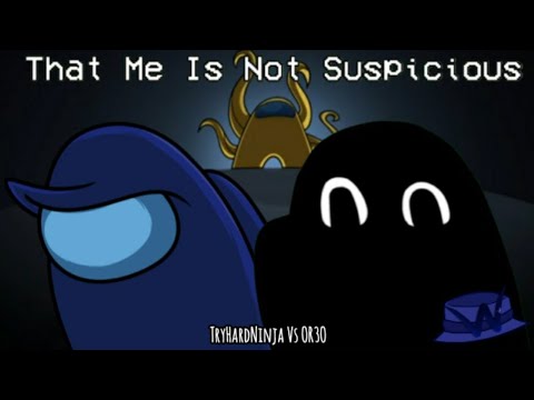 [REUPLOADED] That Me Is Not Suspicious | TryHardNinja Vs OR3O | @W0lfyStars25