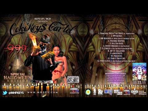 12. Cokekey$ Car'tel - Poyo Loco feat. Kill'Em Kazz & Duffle Bag Beezy [999]