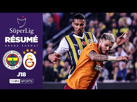 Résumé : Derby électrique entre Fenerbahçe et Galatasaray !