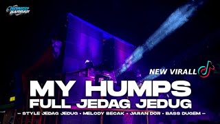 Download lagu DJ MY HUMPS VIRALL TIKTOK FULL JEDAG JEDUG - COCOK BUAT KARNAVAL • BONGOBARBAR mp3