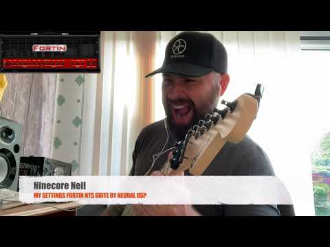 FORTIN NTS SUITE BY NEURAL DSP Ninecore Neil  SETTINGS