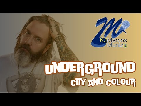 City And Colour  Underground (NBV) (Karaoke)