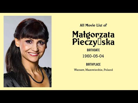 Małgorzata Pieczyńska Movies list Małgorzata Pieczyńska| Filmography of Małgorzata Pieczyńska