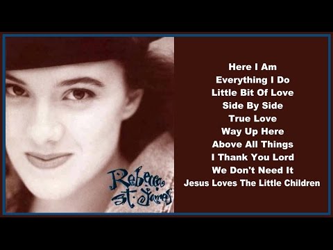 Rebecca St  James  (Full Album)