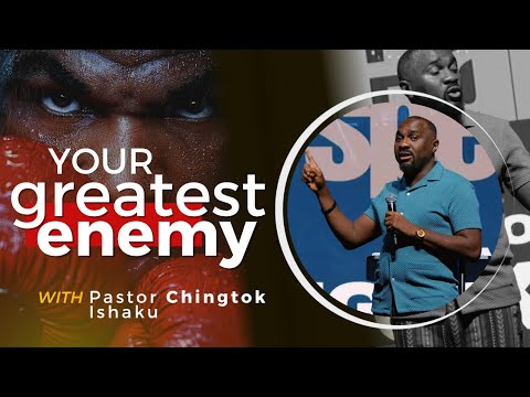 Your Greatest Enemy | Pastor Chingtok Ishaku | RIG GLOBAL